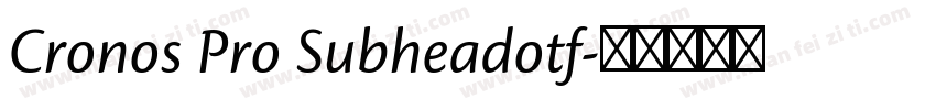 Cronos Pro Subheadotf字体转换
